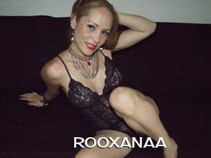 ROOXANAA