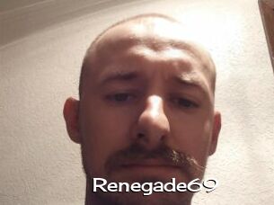 Renegade69