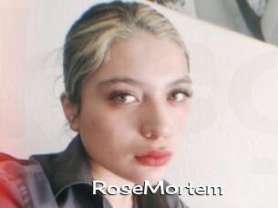 RoseMortem