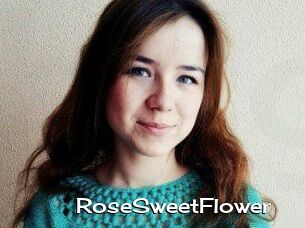 RoseSweetFlower