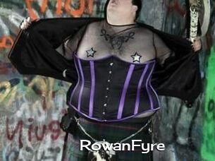 Rowan_Fyre