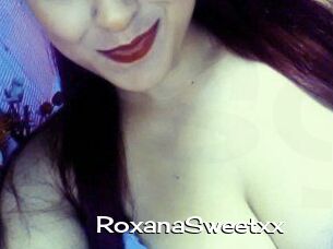 RoxanaSweetxx