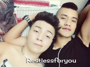 Restlessforyou