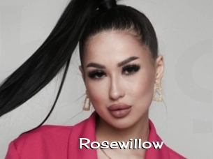 Rosewillow