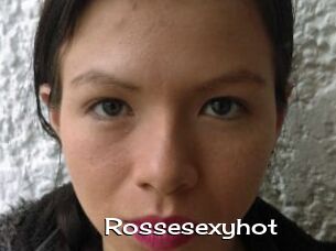 Rossesexyhot