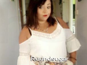 Roundsugar