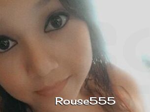 Rouse555