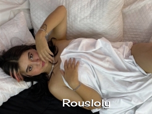 Rousloly