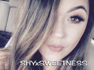 SHYxSWEETNESS