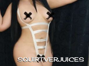 SQUIRTVERJUICES