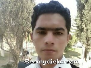 Seemydickcream