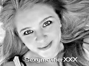 SexymotherXXX