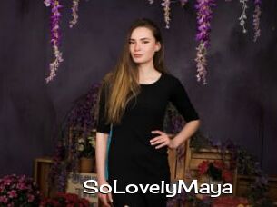 SoLovelyMaya