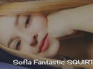 Sofia_Fantastic_SQUIRT