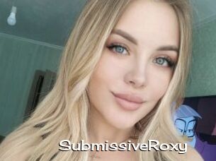 SubmissiveRoxy