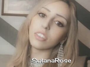 SutanaRose