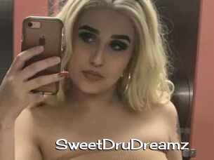 SweetDruDreamz