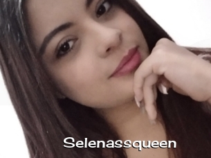 Selenassqueen