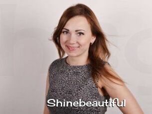 Shinebeautiful