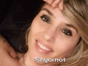 Shyornot