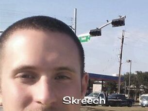 Skreech