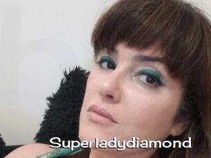 Superladydiamond