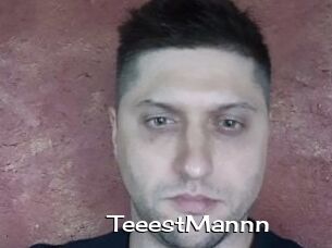 TeeestMannn