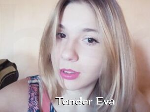 Tender_Eva