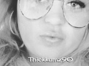 Thickkumz90