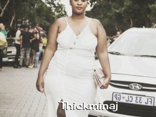 Thickminaj