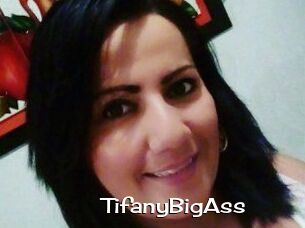 TifanyBigAss