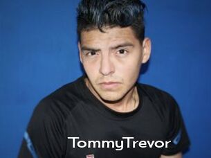 TommyTrevor