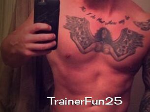 TrainerFun25