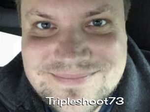 Tripleshoot73