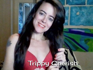 Trippy_Cherish