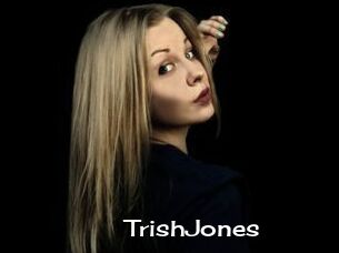 TrishJones