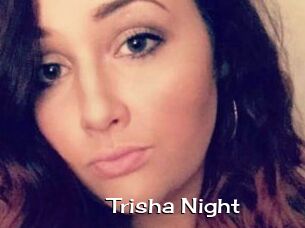 Trisha_Night