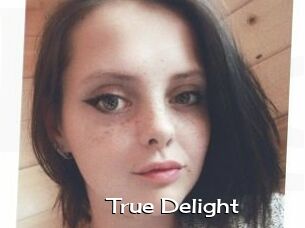 True_Delight