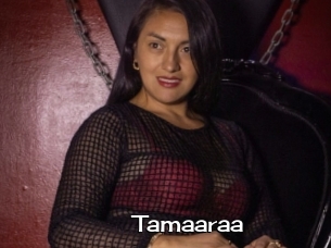 Tamaaraa