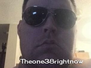 Theone38rightnow