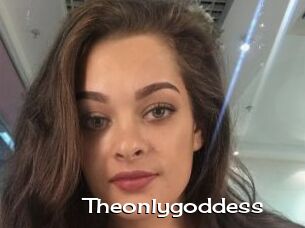 Theonlygoddess