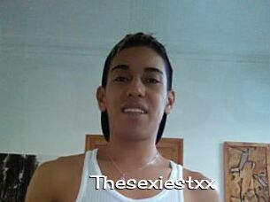 Thesexiestxx