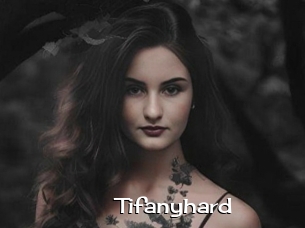 Tifanyhard