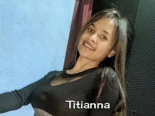 Titianna