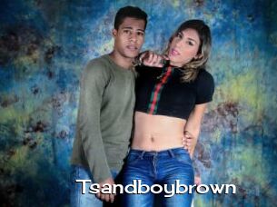 Tsandboybrown