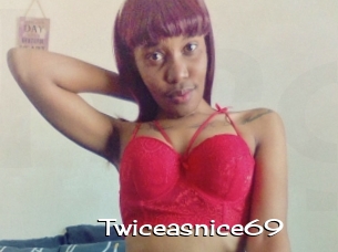 Twiceasnice69