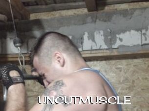 UNCUTMUSCLE