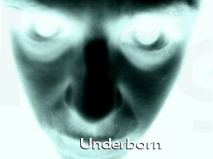 Underborn