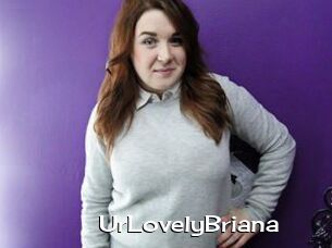 UrLovelyBriana