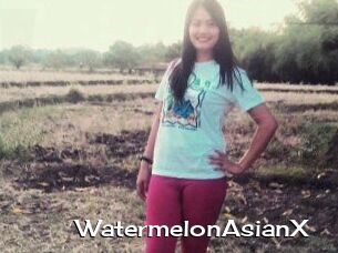 WatermelonAsianX